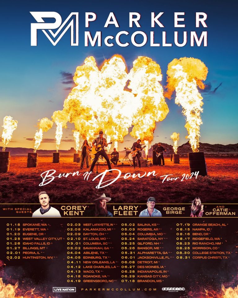 PARKER MCCOLLUM ANNOUNCES 2024 BURN IT DOWN TOUR Parker McCollum